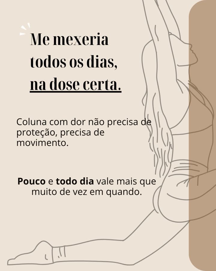 Arte do carrossel da Soliê Pilates com o texto: Me mexeria todos os dias, na dose certa. Coluna com dor não precisa de proteção, precisa de movimento. Pouco e todo dia vale mais que muito de vez em quando