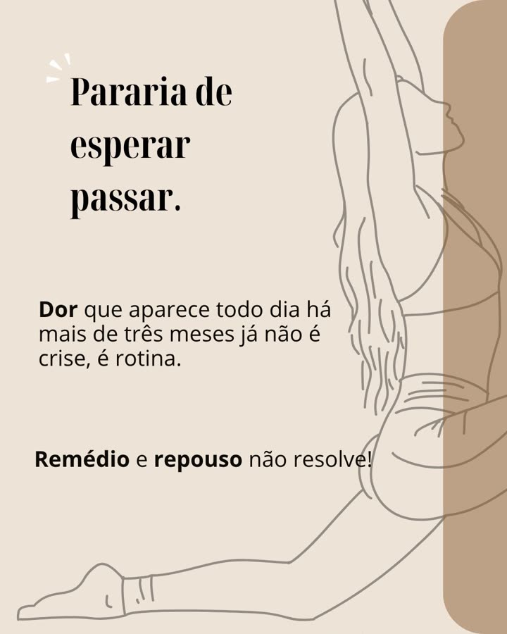Arte do carrossel da Soliê Pilates com ilustração em traço de uma mulher alongando e o texto: Pararia de esperar passar. Dor que aparece todo dia há mais de três meses já não é crise, é rotina